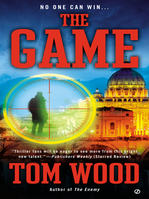 Title details for The Game by Tom Wood - Wait list